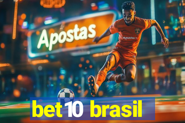 bet10 brasil